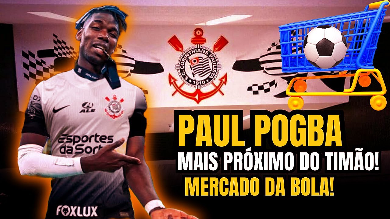 🚨FRANCÊS PAUL POGBA! CADA VEZ MAIS PRÓXIMO DO TIMÃO! NOTÍCIAS MERCADO DA BOLA|