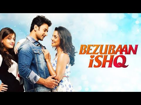BEZUBAAN ISHQ bhediya full || Nishant Singh Malkani || Sneha Ullal || Mugdha Godse || new movie