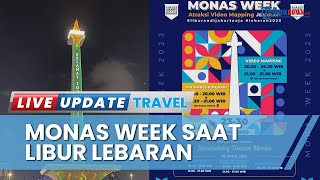 Yuk Kunjungi Monas saat Libur Lebaran, Ada Monas Week yang Menghadirkan Pertunjukan Air Mancur