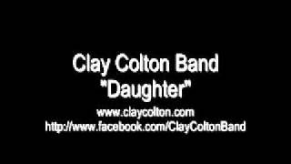 Clay Colton Band...... 