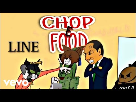 Line - Chop E Food (Official Lyrics Video)