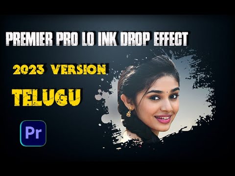 How to use Inkdrop effect in premier pro | ink drop slide show in premier pro | telugu