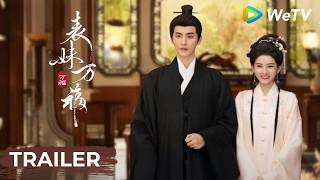 Trailer【Biao Mei Wan Fu表妹万福】| Song Zuer, Ocean Chen | WeTV