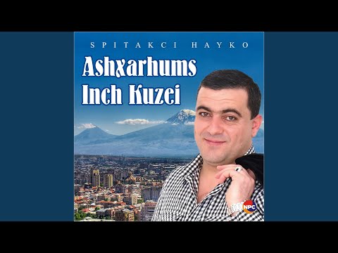 Ashxarhums Inch Kuzei