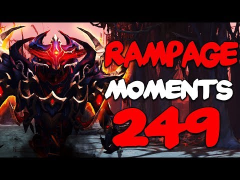 Dota 2 Rampage Moments Ep 249