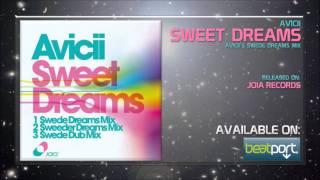 Avicii - Sweet Dreams (Avicii's Swede Dreams Mix) | HD Quality