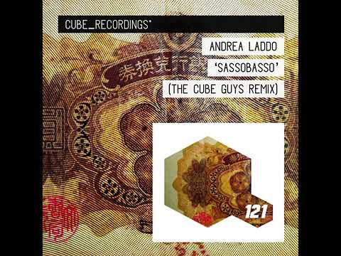 Andrea Laddo · Sassobasso (The Cube Guys Remix)