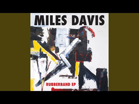 download lagu mp3 mp4 Miles Davis Rubberband Ep, download mp3 Miles Davis Rubberband Ep free download mp3, download mp3 Miles Davis Rubberband Ep