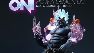 "How A Demon Do" Oni Knowledge & Tricks