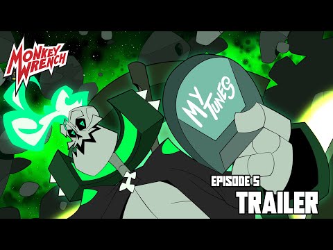 Monkey Wrench Episode 5 - TRAILER