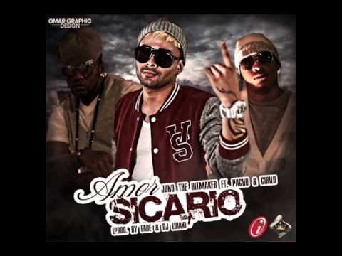 Amor Sicario Pacho & Cirilo ft. Juno 2012