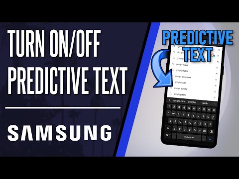 How to Turn ON or Turn OFF Predictive Text on Samsung Phone