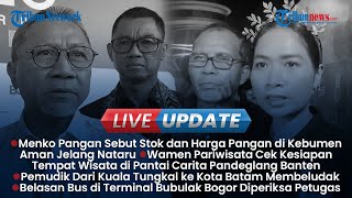 LIVE UPDATE SORE: Persiapan Nataru Bandara Soetta, Banjir di Cirebon Jembolkan Tembok Supermarket