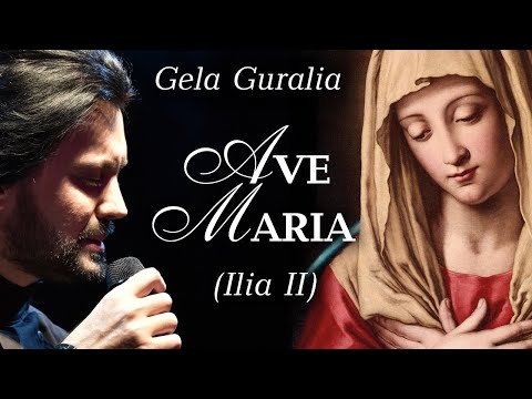 Gela Guralia - Ave Maria