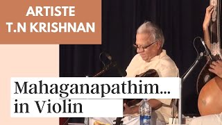 Violin concert by Padmabhushan Prof. T.N. Krishnan