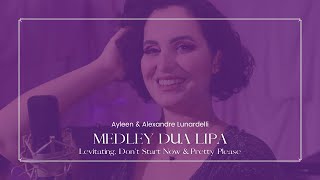 Medley Dua Lipa: Levitating, Don't Start Now, Pretty Please song artwork