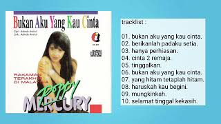 Download lagu [ full album ] poppy mercury _ bukan aku yang kau cinta. mp3