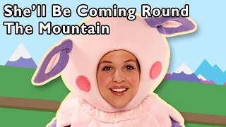 She'll Be Coming Round the Mountain and More | HORSES AND FARM ANIMALS | Mother Goose Club!