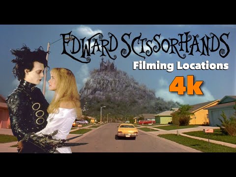 Edward Scissorhands - The Filming Locations (4K)