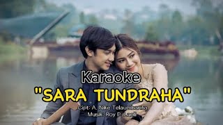 Download lagu KARAOKE NIAS TERBARU 'SARA TUNDRAHA' mp3