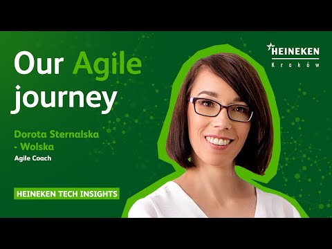 HEINEKEN Tech Insights E01 - Our Agile Journey