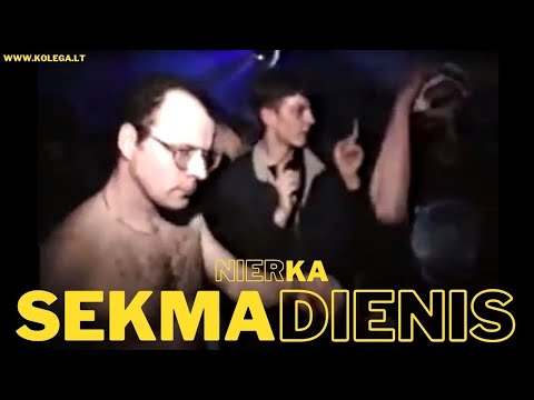 NIERKA - SEKMADIENIS (www.kolega.lt)
