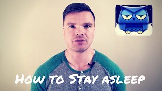 Confessions of an Insomniac Pt  2: How to Stay Asleep and Get More Restful Sleep at Night