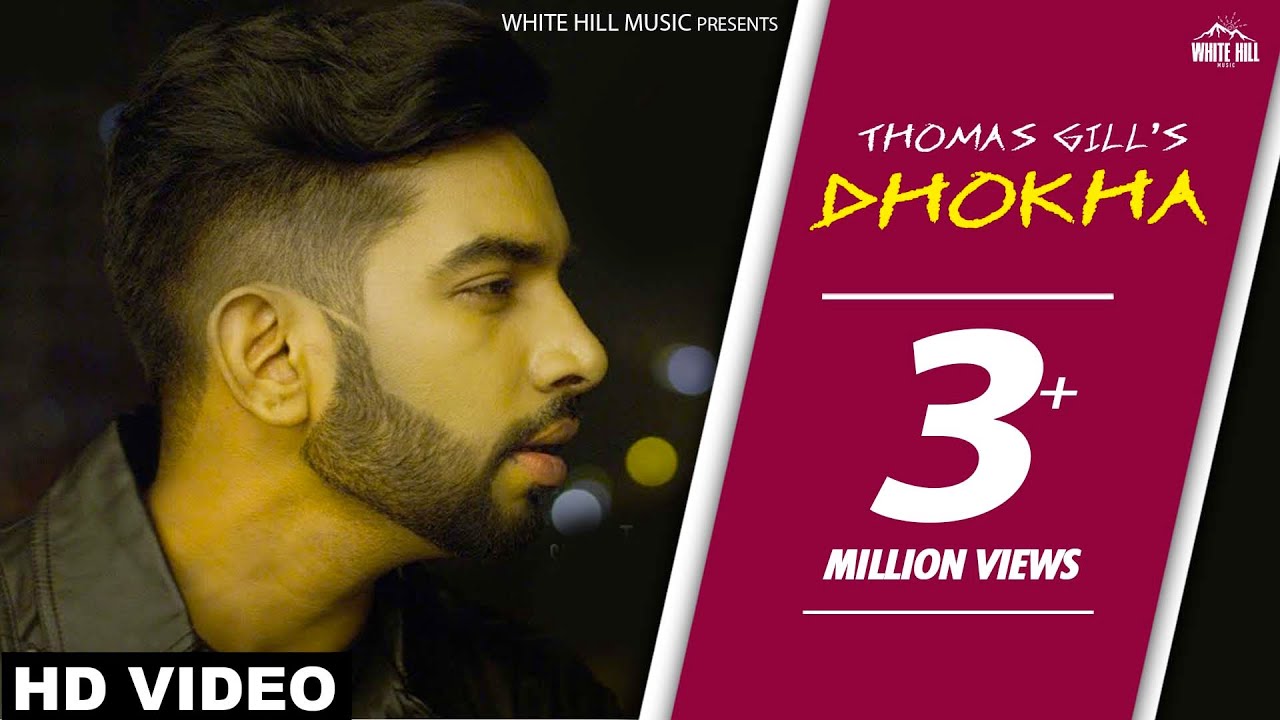 Dhokha Lyrics  | Dhokha | Thomas Gill | Tej E Sidhu