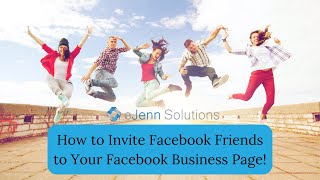 How To Invite Facebook Friends To Your Facebook Business Page