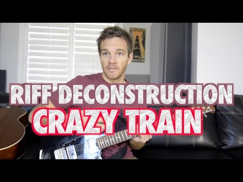 Riff Deconstruction: Crazy Train