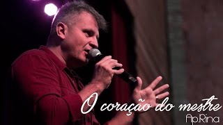 O coração do mestre.