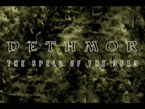 Dethmor - The Spell of the Dead
