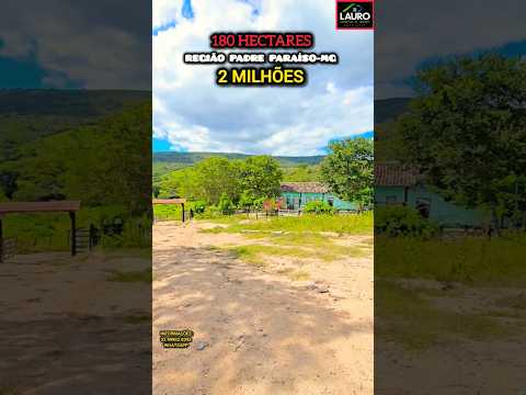 🌿 FAZENDA 180 HECTARES A VENDA NA REGIÃO PADRE PARAÍSO-MG VALOR 2 MILHÕES