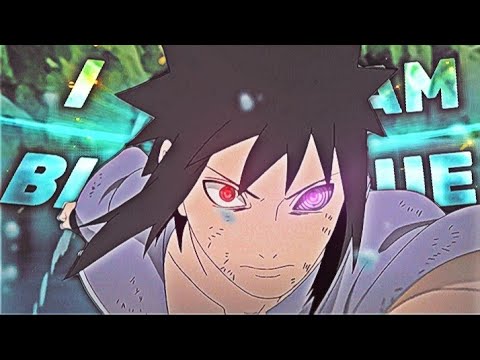 「I am Blue  🥶」 Naruto edgy 「Edit/AMV」!!