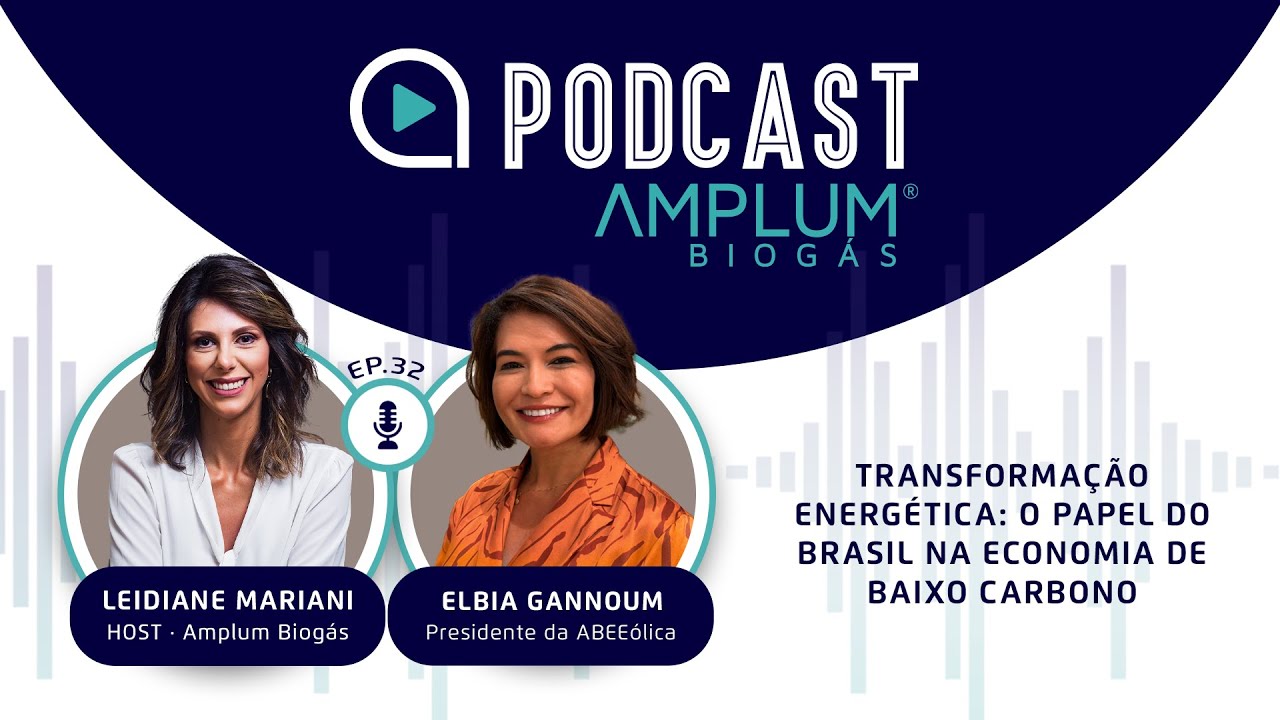 EP 32 - Transformação Energética: O papel do Brasil na Economia de Baixo Carbono