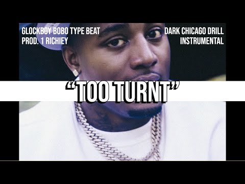 [FREE] GlockBoy BoBo Type Beat 2023 - Too Turnt (Prod. @1Richiey) | CHICAGO DRILL 💔