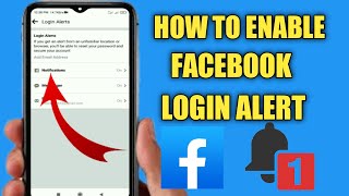 How To Enable Facebook Login Alert 2021 | How To Turn On Facebook Login Alert  2022 |