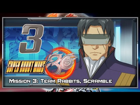 Super Robot Wars 30 [English] - Walkthrough - Scenario 3C (Edge) [Team Rabbits, Scramble]