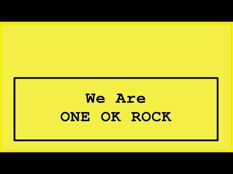 ONE OK ROCK - We are Lyrics (Japanese Album.)