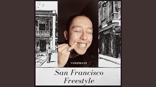 San Francisco Freestyle (SF FS) Music Video