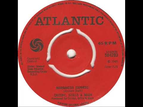 UK New Entry 1969 (160) Crosby, Stills & Nash - Marrakesh Express