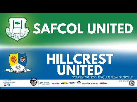 SANLAM BOLAND TOP 12 - ROUND 4 - 2025:  SAFCOL vs HILLCREST UNITED