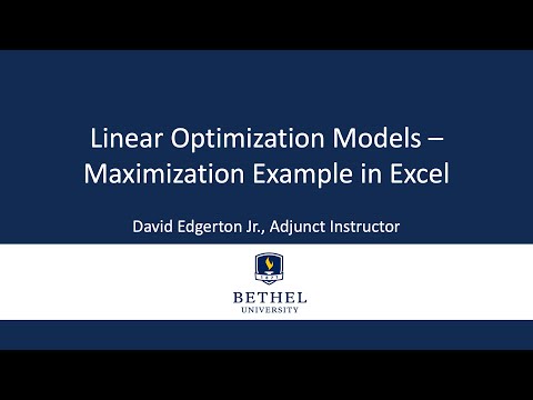 Linear Optimization Models – Maximization Example in Excel