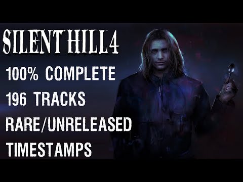 THE 100% SOUNDTRACK [196 TRACKS] | SILENT HILL 4: THE ROOM | COMPLETE OST