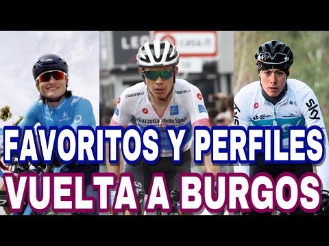 Vuelta a BURGOS 2018 ► PERFILES Y FAVORITOS