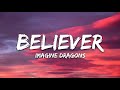 Imagine Dragons Believer Lyrics