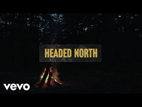 Video thumbnail for Headed North