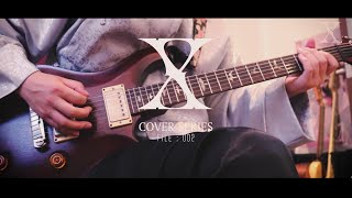 NO CONNEXION / X (X JAPAN) - Covered by yafe_injp