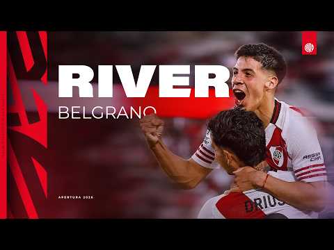 River 3 - Belgrano 0 | Torneo Apertura 2026 [RESUMEN COMPLETO]