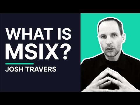 What is MSIX? Overview, Benefits & Challenges | Rimo3 Tech Brief